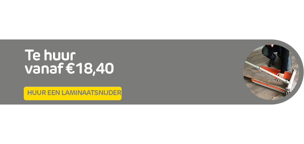 Huur een laminaatsnijder bij Praxis via de Boels verhuurservice
