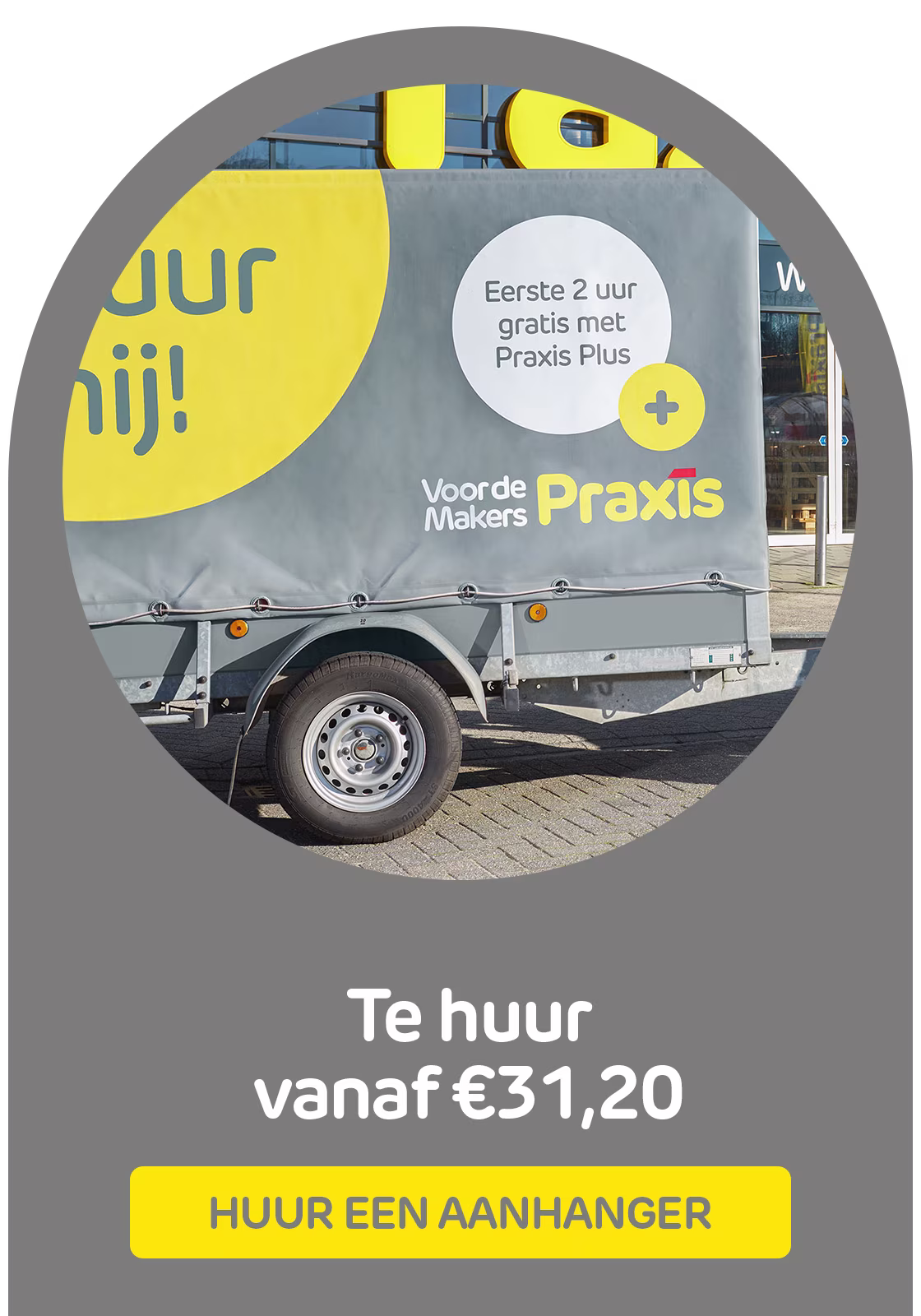 Huur een aanhanger bij Praxis via de Boels verhuurservice