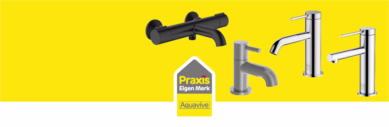 Praxis eigen merken | Korting op Aquavive kranen Praxis eigen merken | Korting op Aquavive kranen