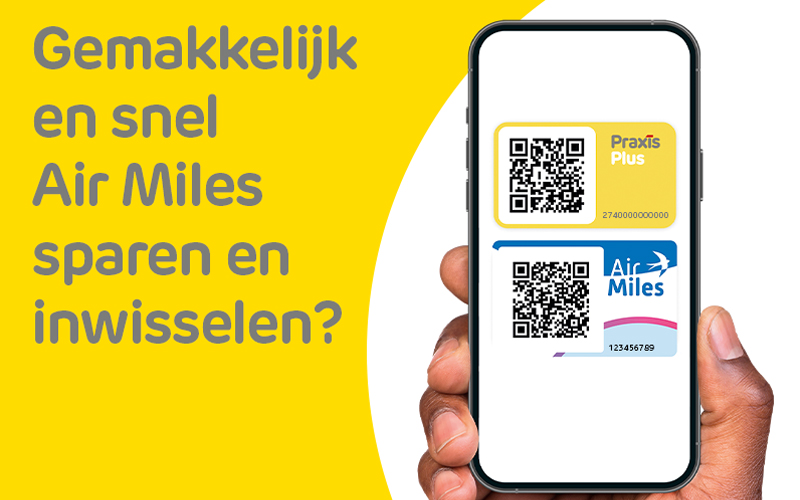 Koppel je Air Miles kaart met de Praxis Plus app | Praxis