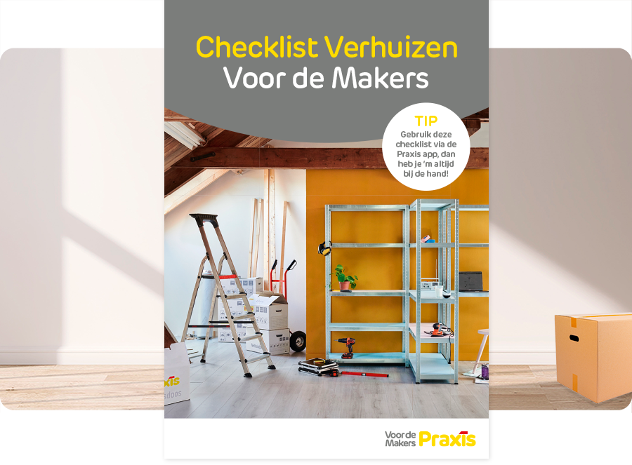 Verhuizen Checklist & Praktische Tips! | Praxis