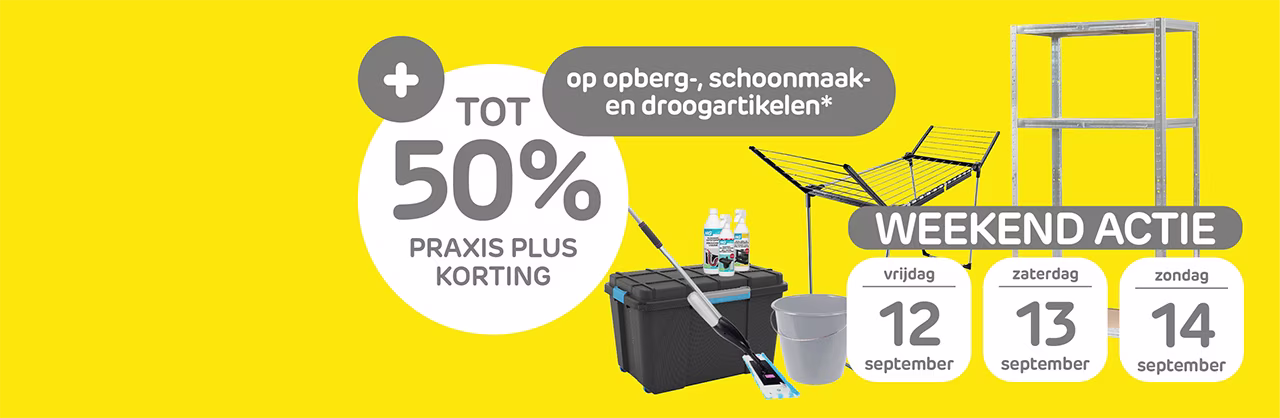 Hoge korting op opberg-, schoonmaak- & droogartikelen met Praxis Plus