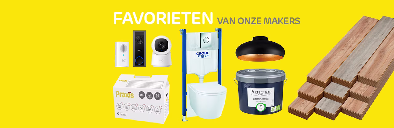 Korting op de Favorieten van onze makers bij Praxis