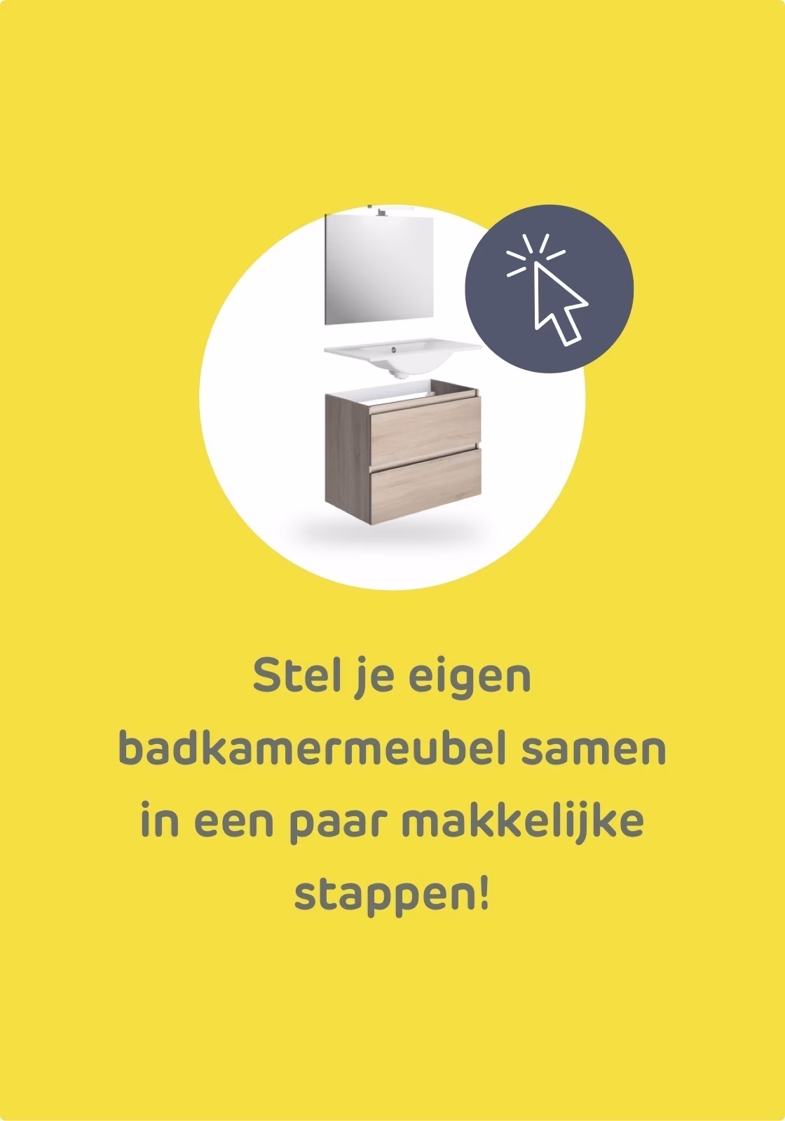 Stel je eigen badkamermeubel samen