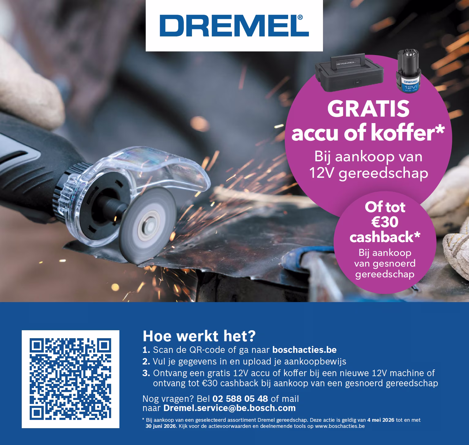 Cashback Dremel. Gratis accu of koffer bij aankoop van 12V gereedschap, of tot €30 cashback bij aankoop van gesnoerd gereedschap