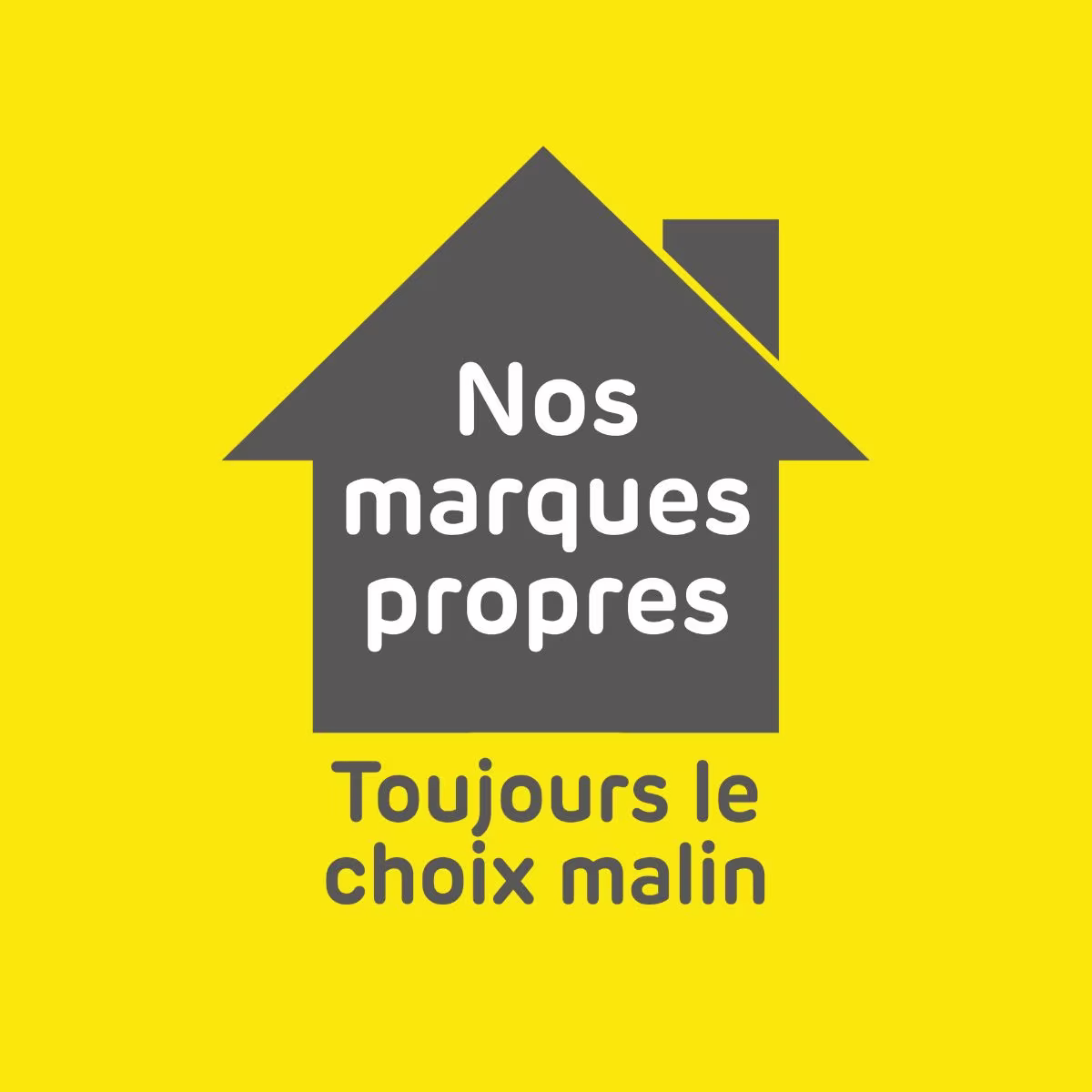 Nos marques propres