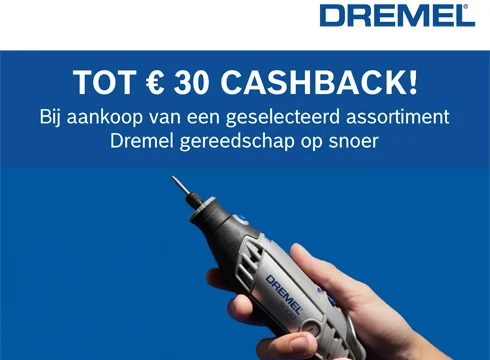 Dremel tot 30 euro cashback | Praxis