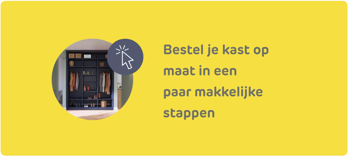 Bestel je kast op maat