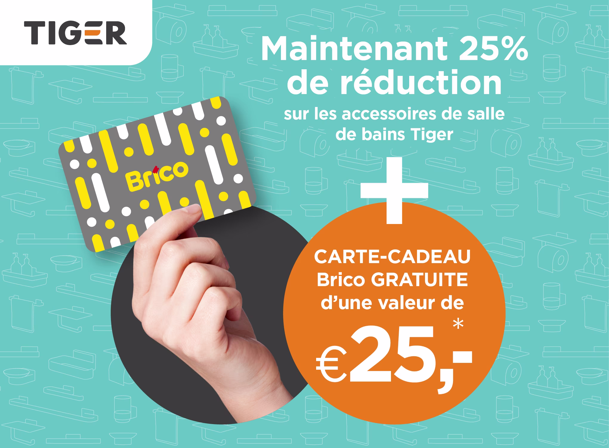 25% de remise sur tous les accessoires de salle de bains Tiger