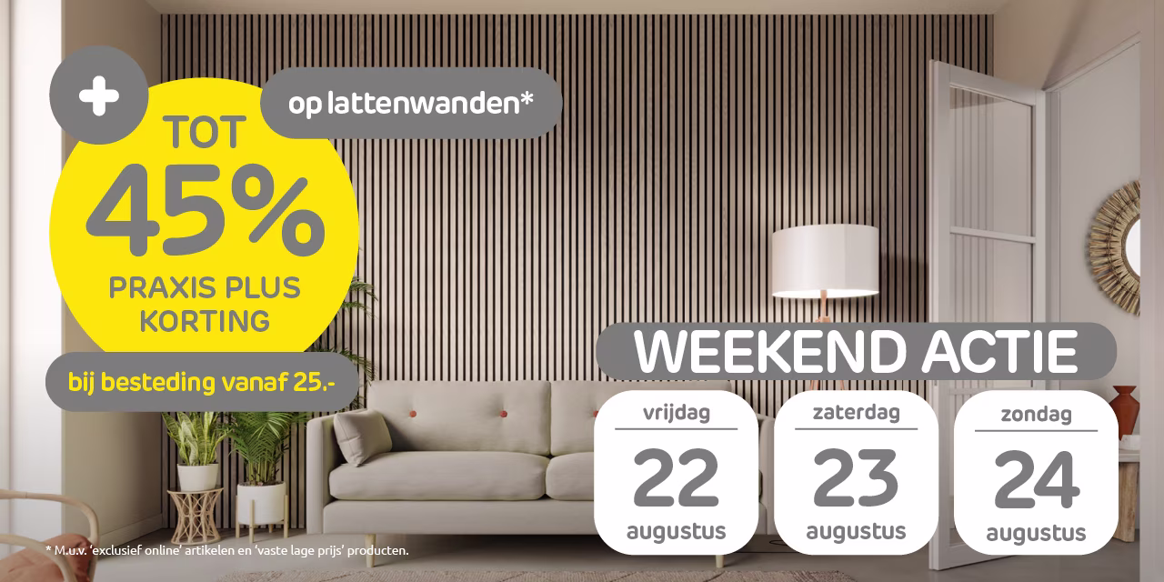 Weekend actie op lattenwanden