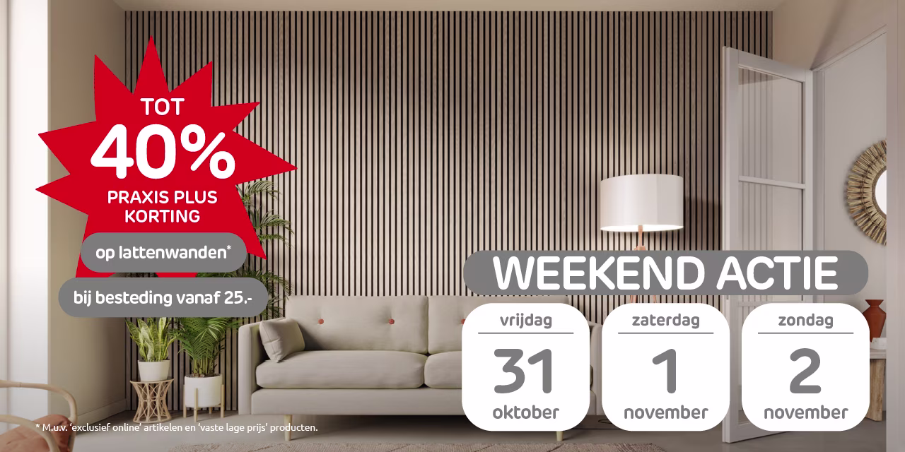 Weekend actie op lattenwanden