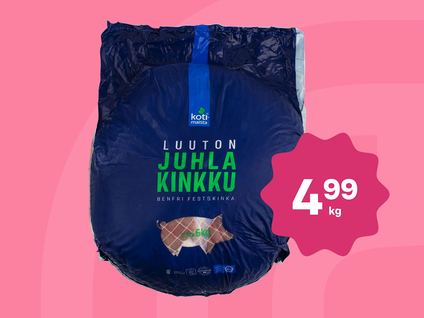 Kotimaista luuton juhlakinkku sinisessä pakkauksessa vaaleanpunaisella taustalla, hinta 4,99 €/kg.