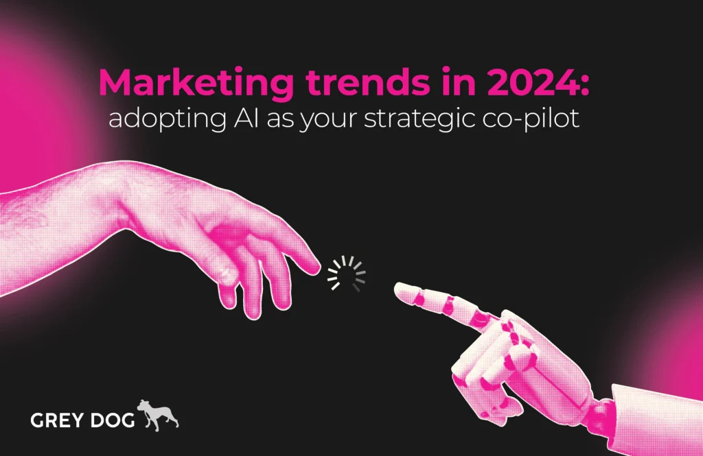 Marketing Trends in 2024: Adopting AI As Your Strategic Co-Pilot 