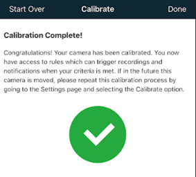 The Brinks Home mobile app Calibrate screen with a message reading Calibration Complete, a paragraph of text summing up what has been completed, and a white checkmark inside a green circle