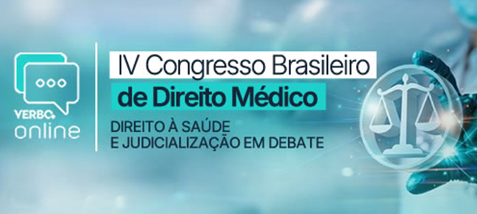 INSCRIÇÃO | IV Congresso Brasileiro de Direito Médico