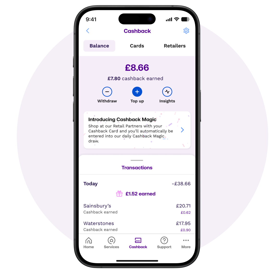 Explore the Cashback tab to access a list of available retailers, ensuring you never miss an opportunity to earn cashback. Easily top up your cashback card and track your savings within this convenient section