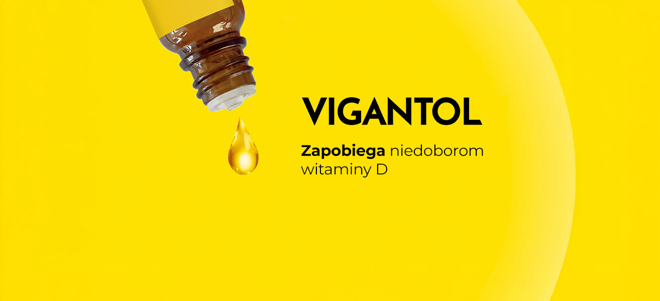 Vigantol - Zapobiega niedoborom witaminy D
