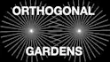 orthogonal gardens