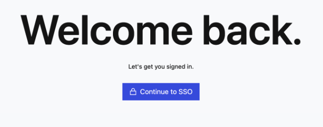 Login screen with a Continue to SSO button