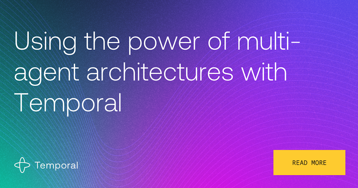 Durable multi-agentic AI architecture with Temporal