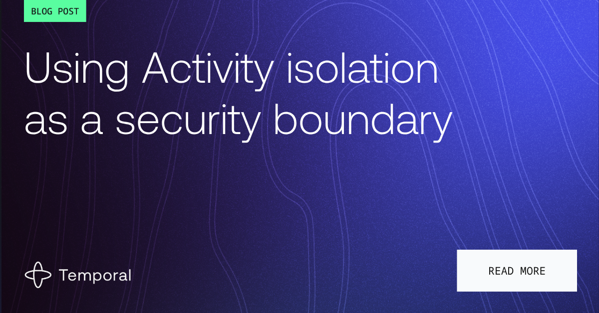 Using Activity isolation as a security boundary
