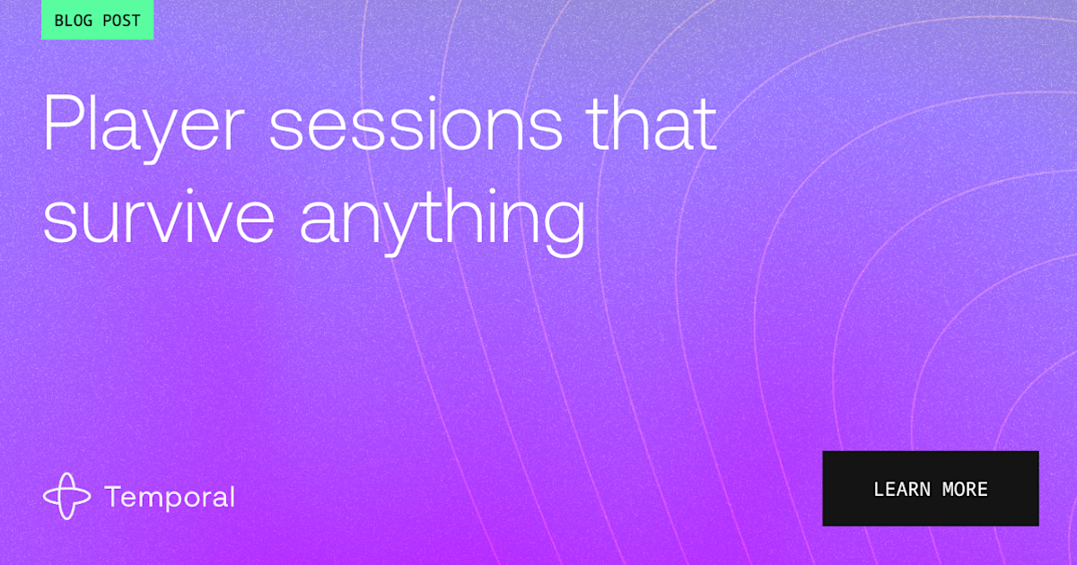 Durable Player Sessions with Temporal Actor Workflows