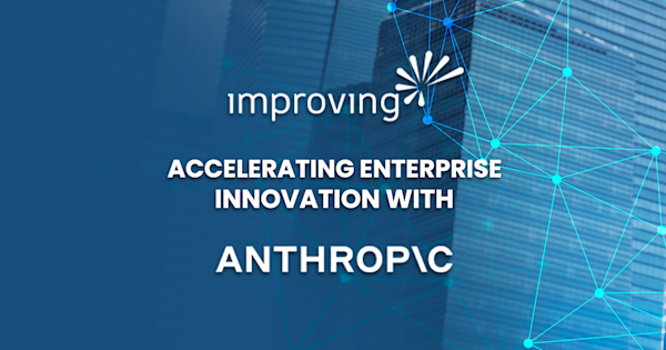 Improving Partners with Anthropic to Help Enterprises Adopt Responsible, Human‑Centered AI