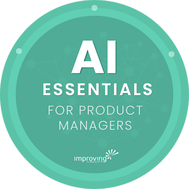 AI Essentials - For Product Managers