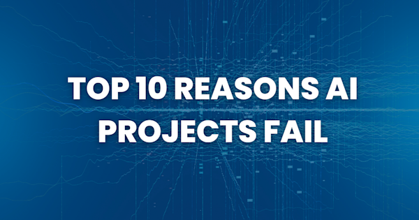 Asset - Thumbnail - Top 10 Reasons AI Projects Fail (and How to Avoid Them)