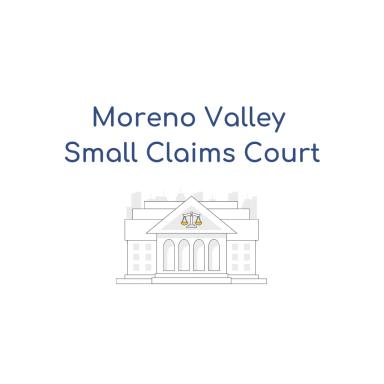 Moreno Valley Small Claims Court