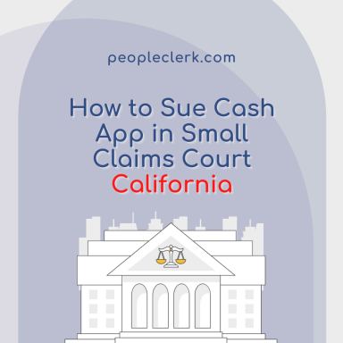 How to Sue Cash App in Small Claims Court- California