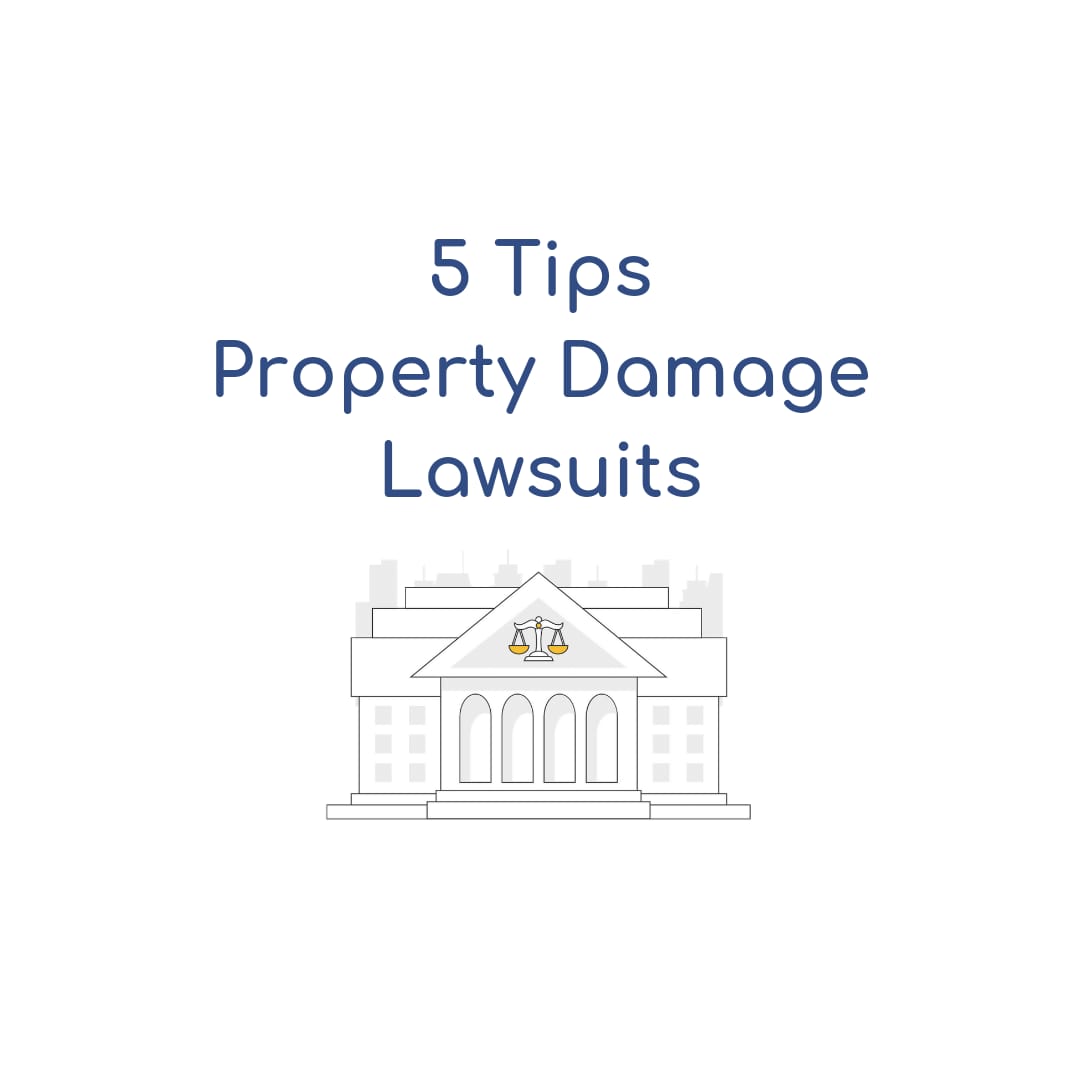 5-tips-when-suing-someone-for-property-damage