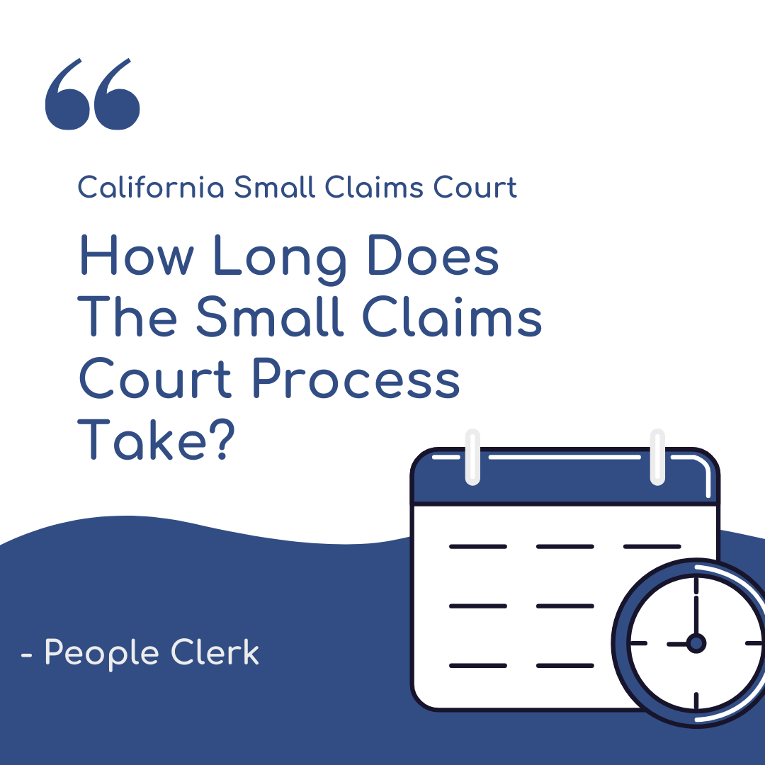 how-long-does-the-small-claims-court-process-take