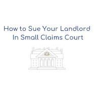 How To Sue Your Landlord In Small Claims Court