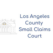 Guide To Los Angeles Small Claims Court
