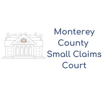 Monterey County Small Claims