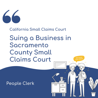 How to sue a company in Sacramento County Small Claims Court