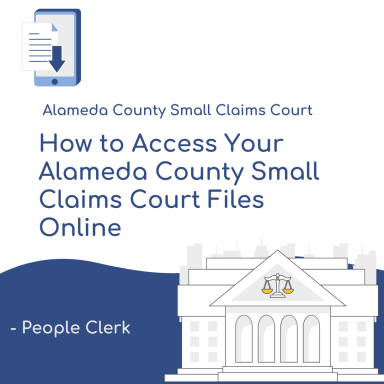 How to Access Your Alameda County Small Claims Court Files Online