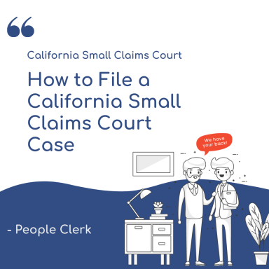 How to File a California Small Claims Court Lawsuit