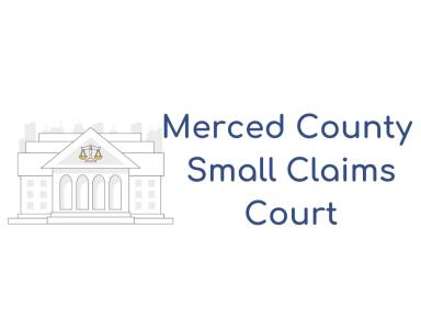 Merced County Small Claims