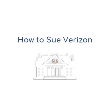 How to Sue Verizon