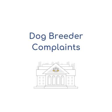 How to File a Complaint Against a Dog Breeder