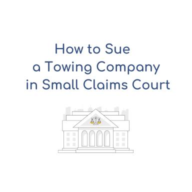 How to Sue a Towing Company