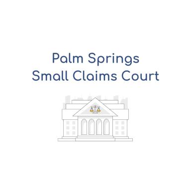 Palm Springs Small Claims Court