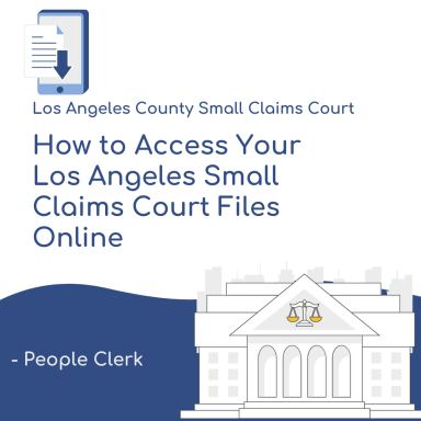 How to Access Your Los Angeles Small Claims Court Files Online