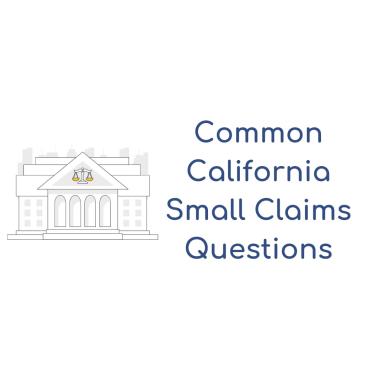 Common Questions About California Small Claims