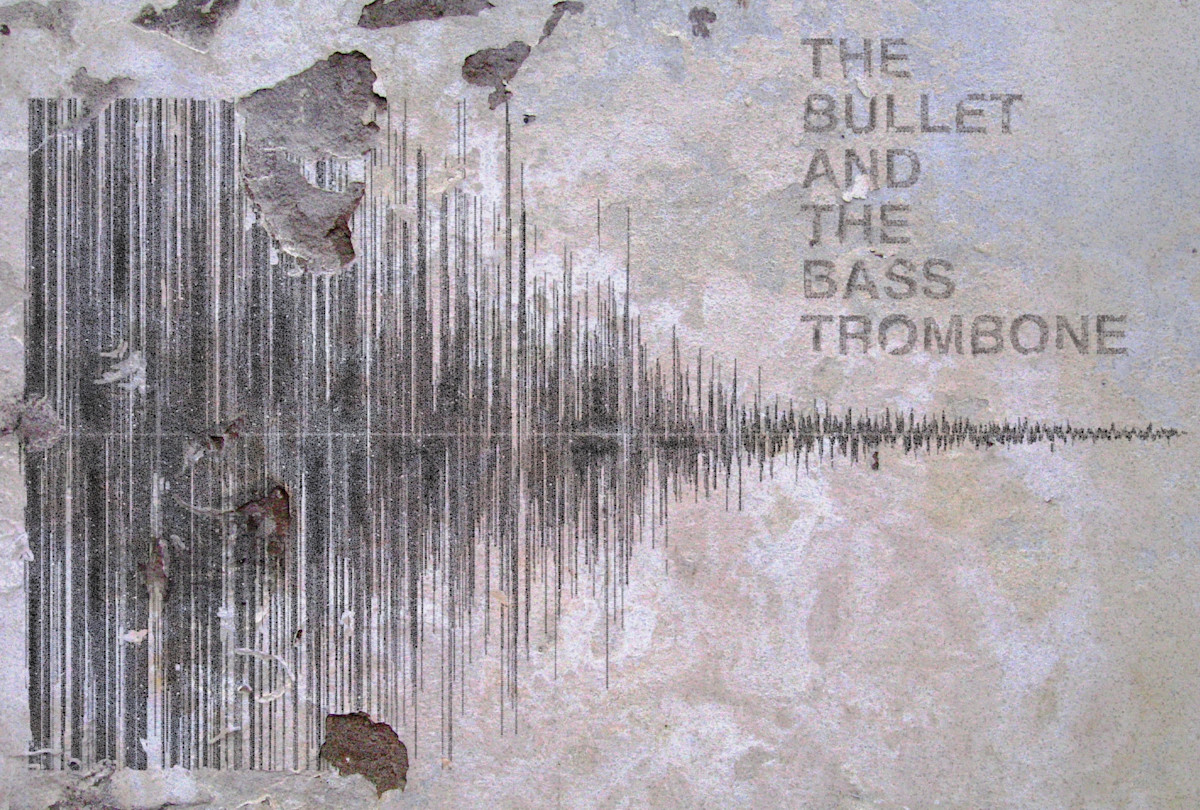The Bullet and the Bass Trombone EP