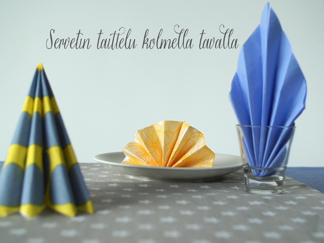 Servetin taittelu kolmella tavalla