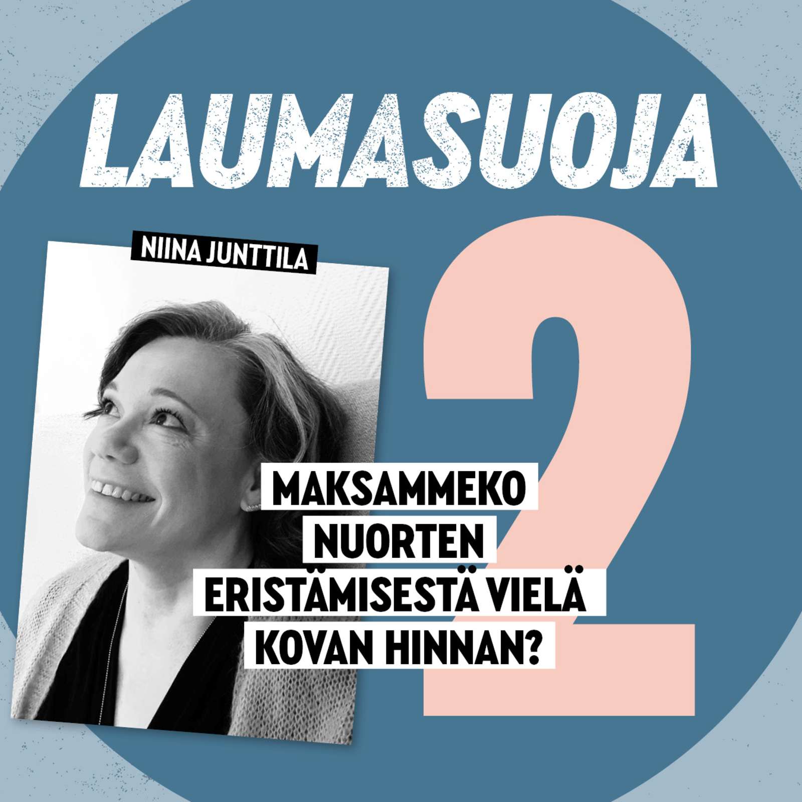 Laumasuoja jakso 2