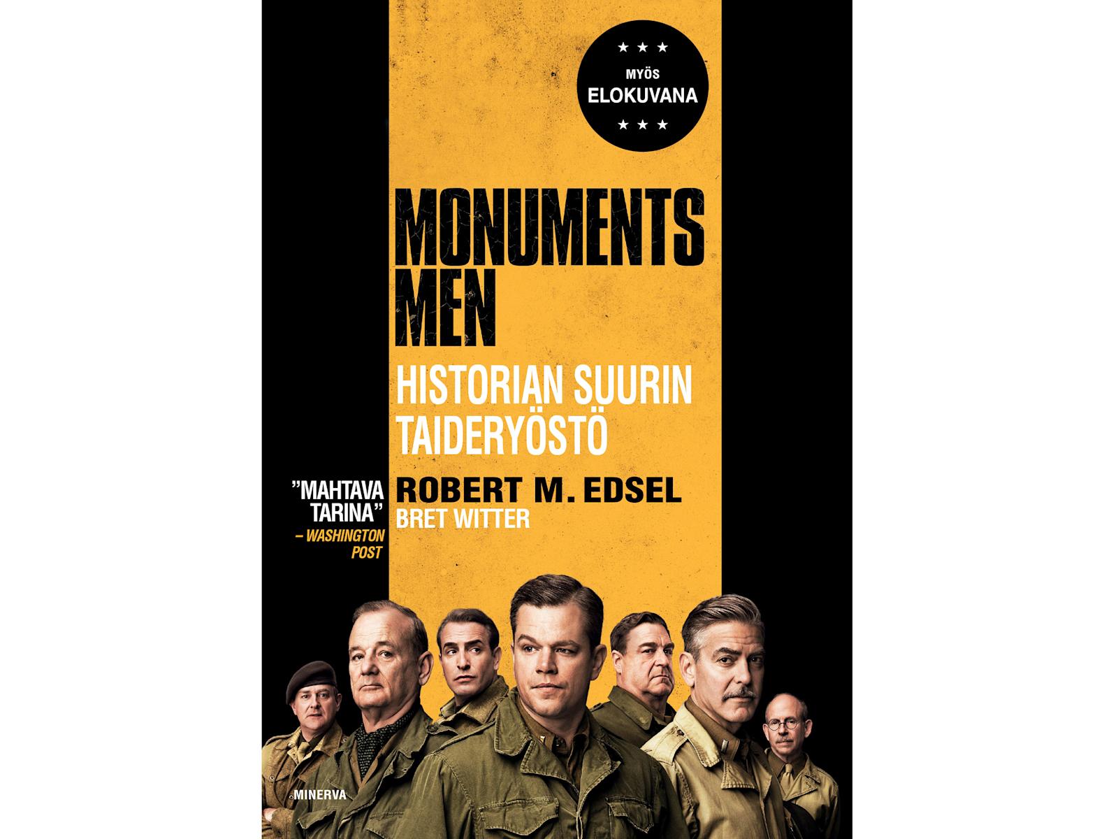 Robert M. Edsel, Bret Witter: Monuments men